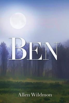 Ben by Wildmon, Allen