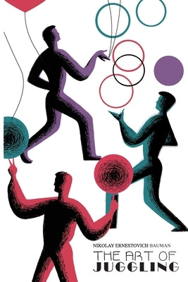 The Art of Juggling by Duinker, Niels