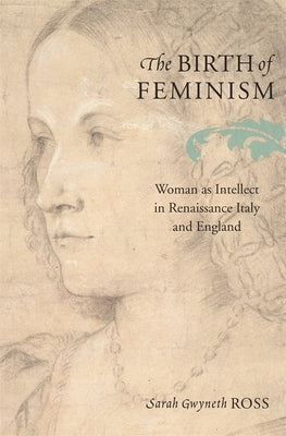 The Birth of Feminism by Ross