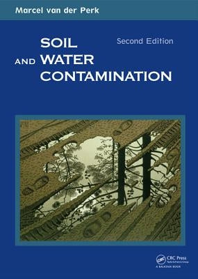 Soil and Water Contamination by Perk, Marcel Van Der