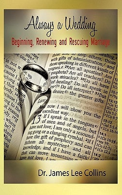 Always A Wedding by Collins, James Lee