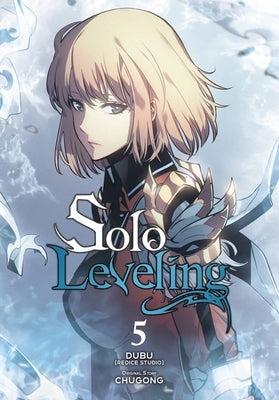Solo Leveling, Vol. 5 (Comic) by Chugong