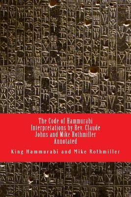 The Code of Hammurabi by Rothmiller, Mike