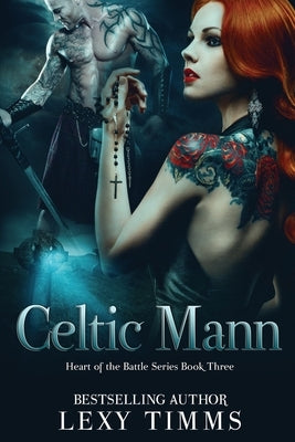 Celtic Mann by Timms, Lexy
