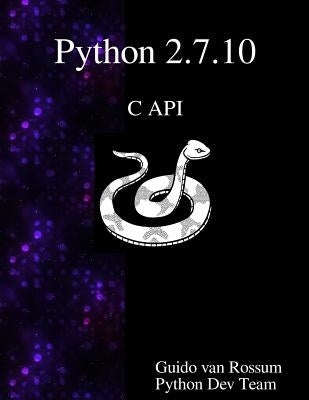 Python 2.7.10 C API by Team, Python Development