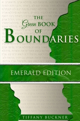 The Green Book of Boundaries: Emerald Edition by Buckner, Tiffany