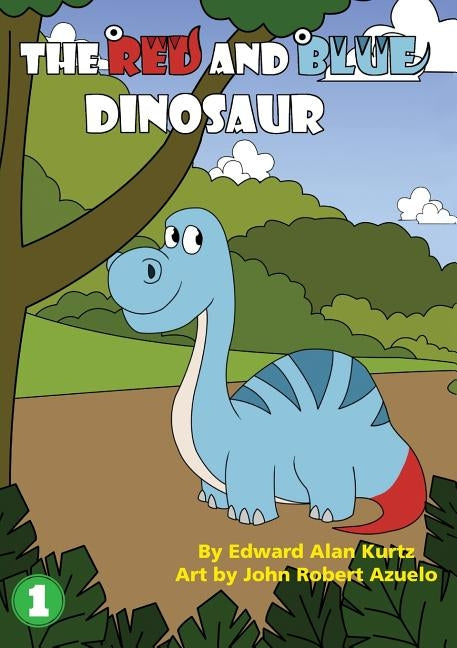 The Red And Blue Dinosaur by Kurtz, Edward Alan