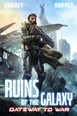 Gateway to War: A Military Scifi Epic by Hopper, Christopher