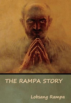 The Rampa Story by Rampa, Lobsang