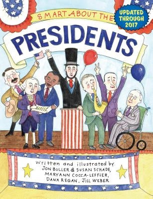 Smart about the Presidents by Buller, Jon