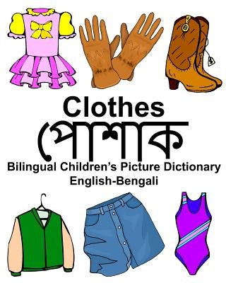 English-Bengali Clothes Bilingual Children's Picture Dictionary by Carlson Jr, Richard