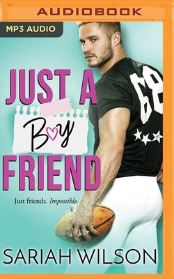 Just a Boyfriend by Wilson, Sariah