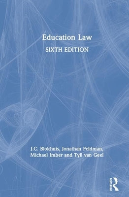 Education Law by Blokhuis, J. C.
