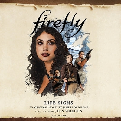 Firefly: Life Signs by Lovegrove, James