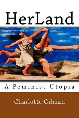Herland by Gilman, Charlotte