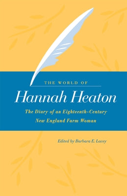 The World of Hannah Heaton by Heaton, Hannah