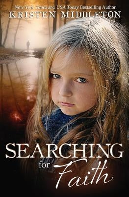 Searching for Faith by Middleton, Kristen