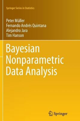 Bayesian Nonparametric Data Analysis by Müller, Peter