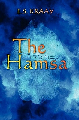 The Hamsa by Kraay, E. S.
