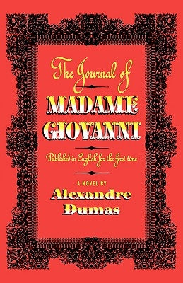 The Journal of Madame Giovanni by Dumas, Alexandre