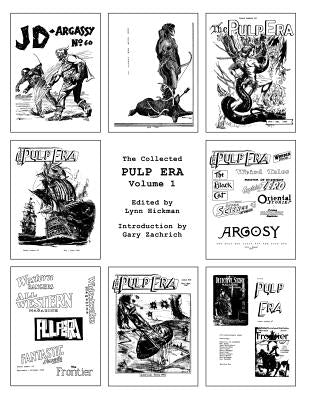 The Collected Pulp Era Volume 1 by Zachrich, Gary