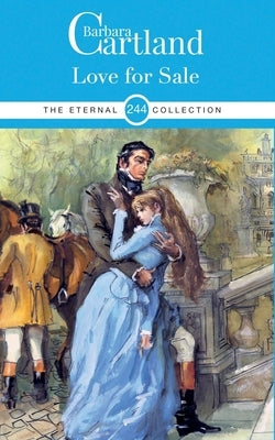 244. Love For Sale by Cartland, Barbara