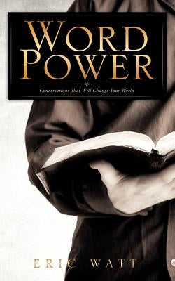 Word Power by Watt, Eric