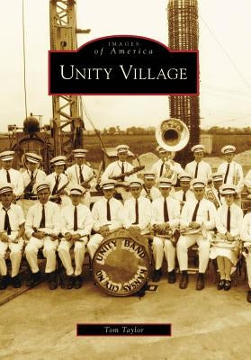 Unity Village by Taylor, Tom
