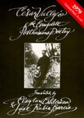The Complete Posthumous Poetry by Vallejo, César