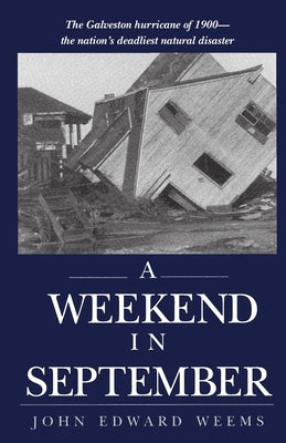 A Weekend in September by Weems, John Edward