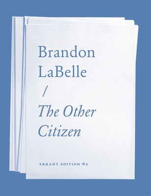 The Other Citizen by LaBelle, Brandon