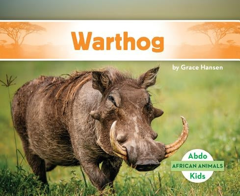 Warthog by Hansen, Grace