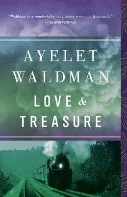 Love and Treasure by Waldman, Ayelet