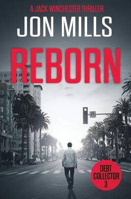 Debt Collector - Reborn by Mills, Jon