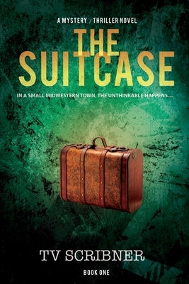 The Suitcase: a Paisley and Boone mystery/thriller book by Scribner, Tv