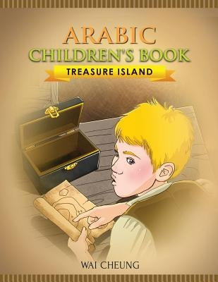 Arabic Children's Book: Treasure Island by Cheung, Wai