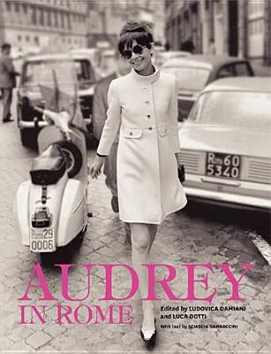 Audrey in Rome by Dotti, Luca