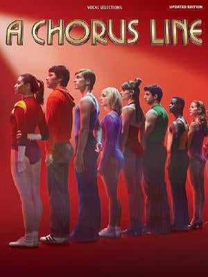 A Chorus Line - Updated Edition: Vocal Selections by Kleban, Edward