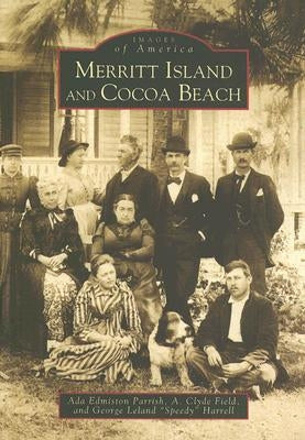 Merritt Island and Cocoa Beach by Edmiston Parrish, Ada