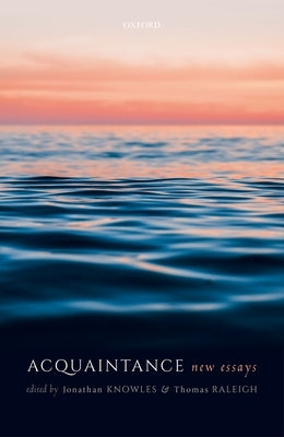 Acquaintance: New Essays by Knowles, Jonathan