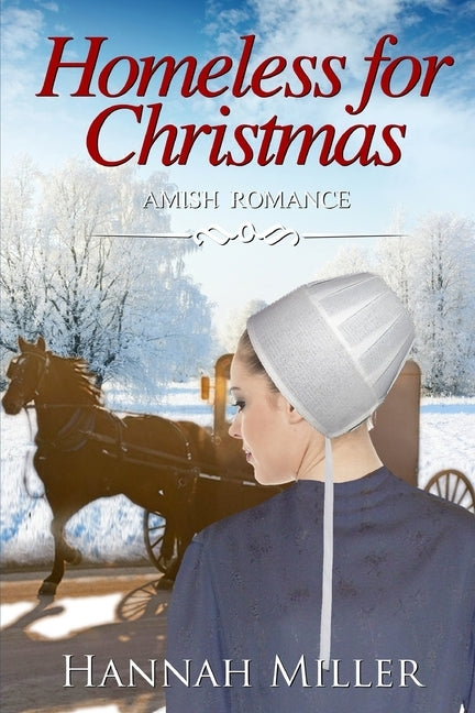 Homeless for Christmas by Miller, Hannah