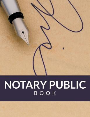 Notary Public Book by Speedy Publishing LLC