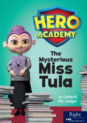 The Mysterious Miss Tula: Leveled Reader Set 12 Level Q by Hmh, Hmh