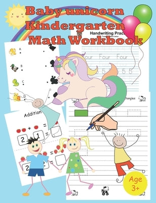 baby unicorn kindergarten math workbook: Activity Book for Kids tracing, coloring, matching, drawing, counting by Workbooks, Handwriting