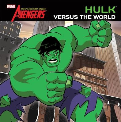 Hulk Versus the World by Rudnick, Elizabeth