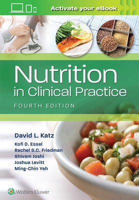 Nutrition in Clinical Practice by Katz, David