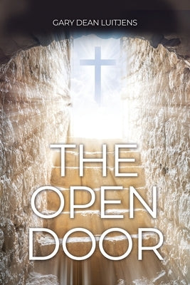 The Open Door by Luitjens, Gary Dean