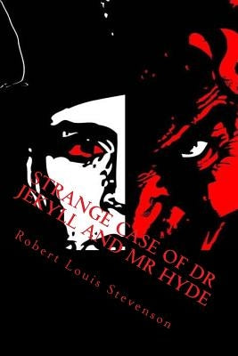 Strange Case of Dr Jekyll and MR Hyde by Editors, Jv