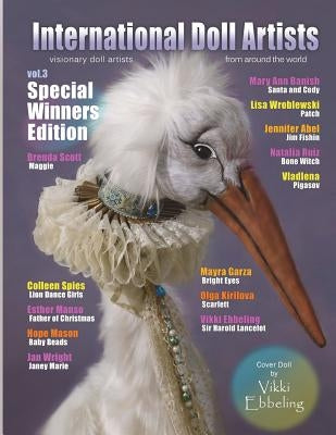 International Doll Artists (Vol 3): Special Winners Edition by Fretto, Cherie