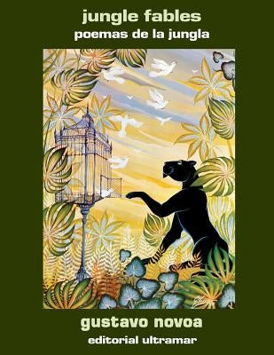 Gustavo Novoa - Jungle Fables by Knapp, Olga